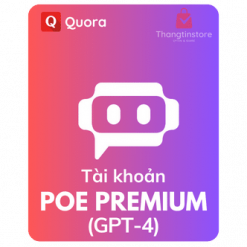 Tài khoản Poe Plus (Chat GPT-4)